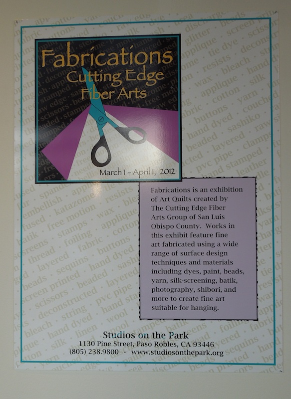 Sign Introducing Art Quilt Exhibit at Studios on the Park Sign for Fabrications: The Cutting Edge Fiber Arts
